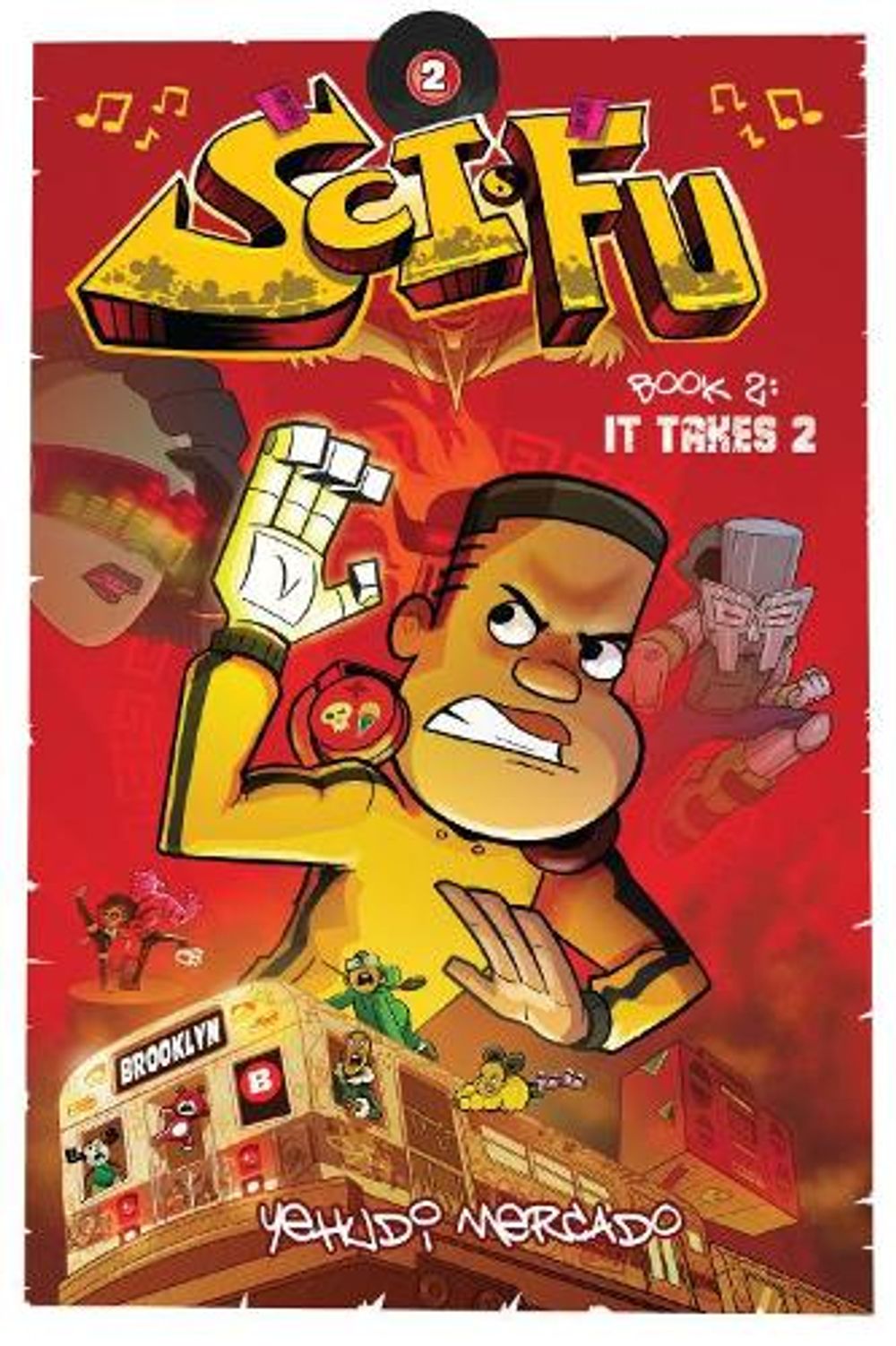 Sci-Fu Vol. 2: It Takes 2 by Yehudi Mercado - ISBN: 9781620107836