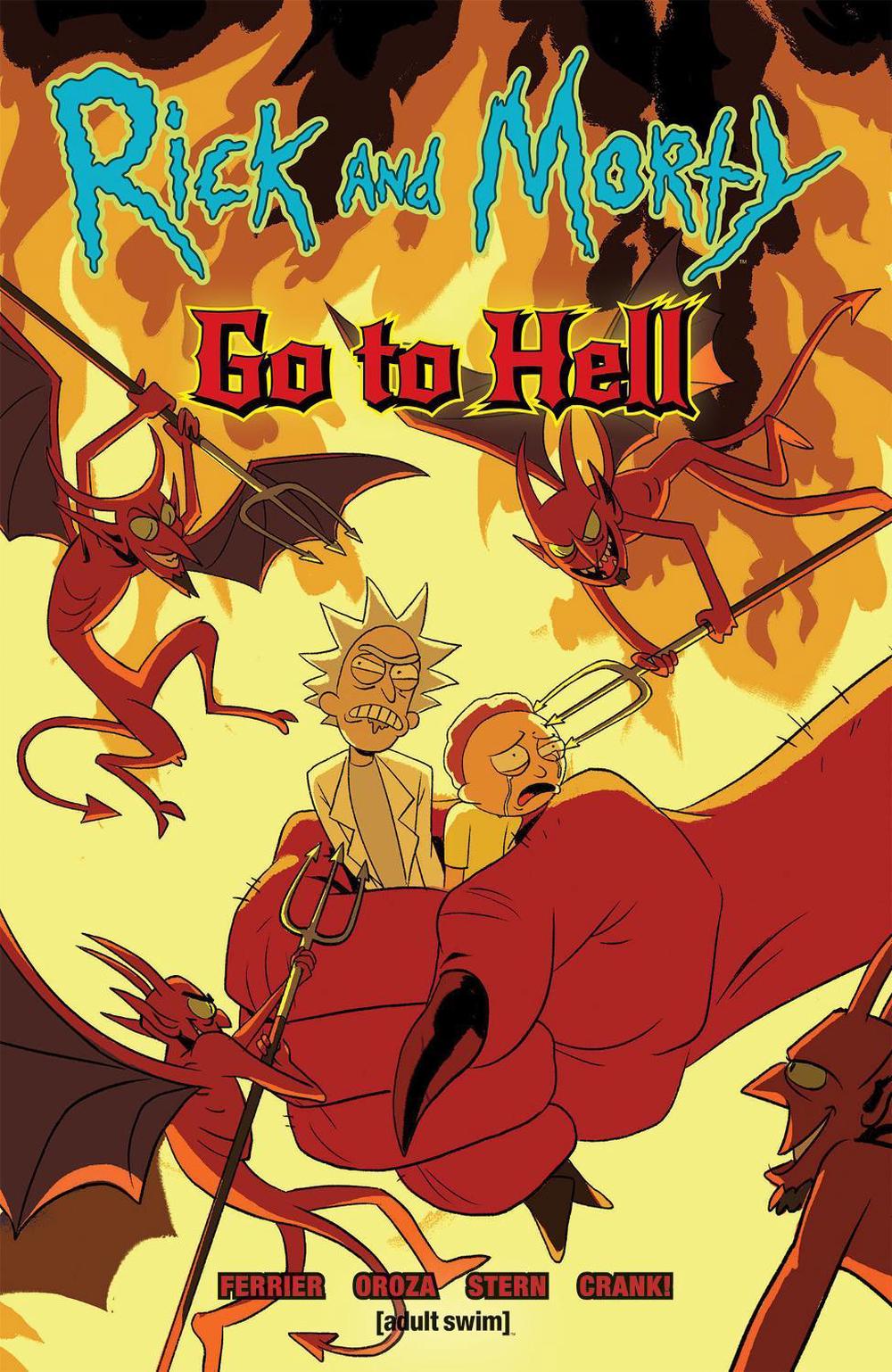 Rick and Morty: Go to Hell by Ryan Ferrier - ISBN: 9781620108222