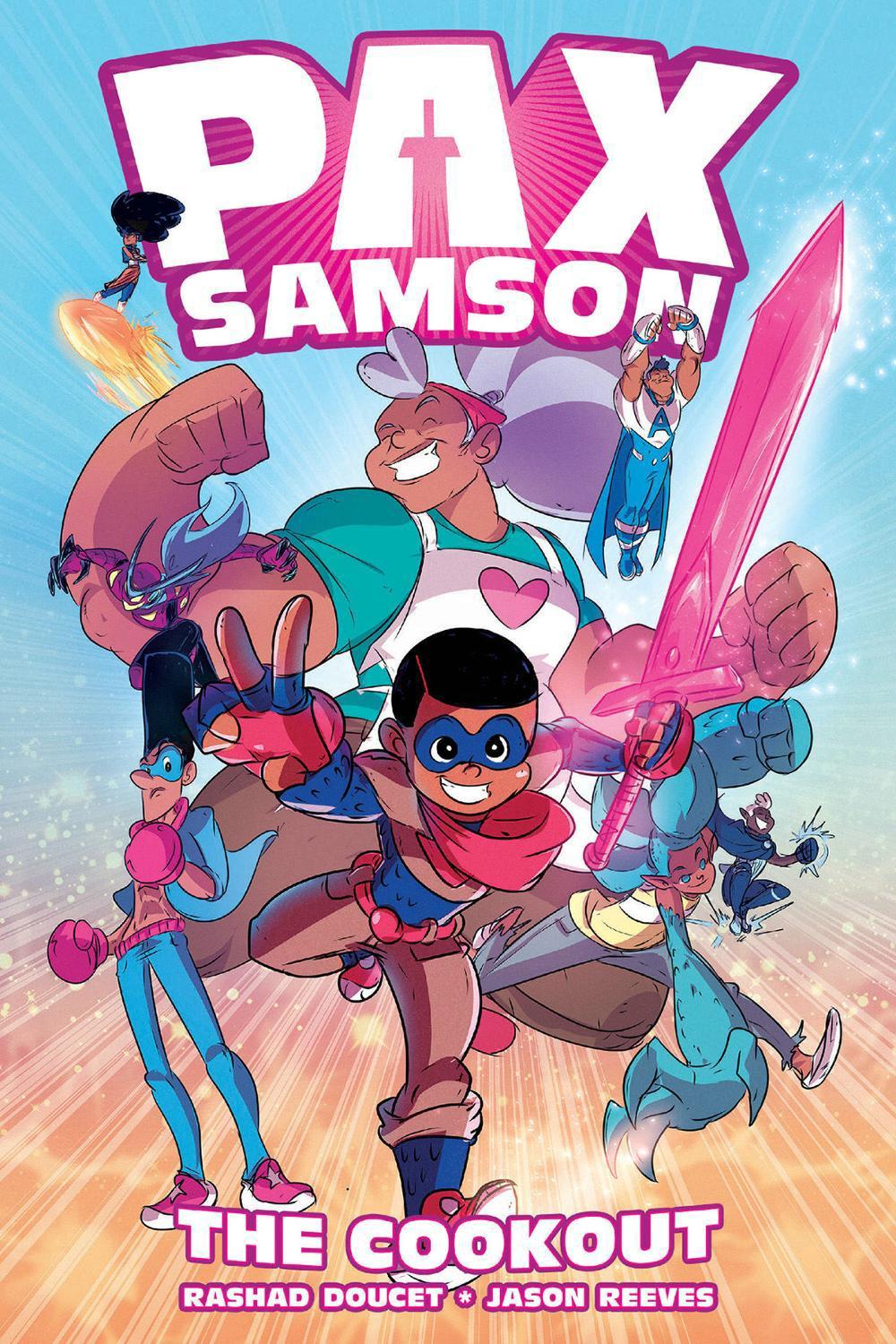 Pax Samson Vol. 1: The Cookout by Rashad Doucet - ISBN: 9781620108512