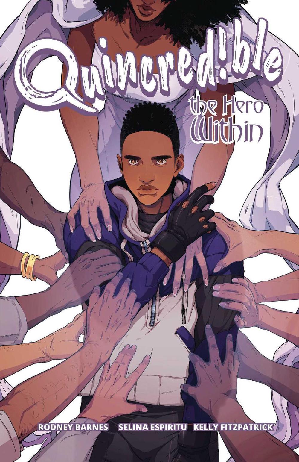 Quincredible Vol. 2: The Hero Within by Rodney Barnes - ISBN: 9781620109366