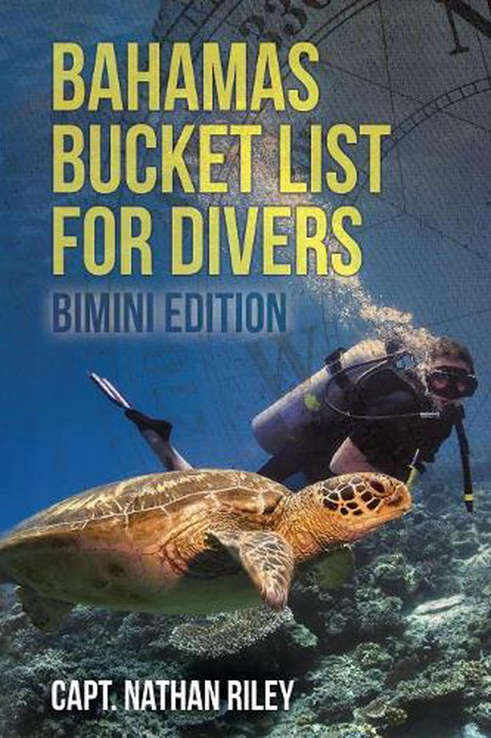 Bahamas Bucket List for Divers, 9781620234228