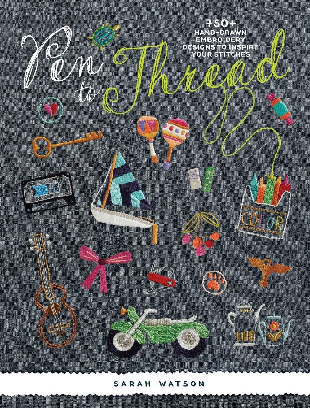 Pen to Thread by Sarah Watson - ISBN: 9781620339527