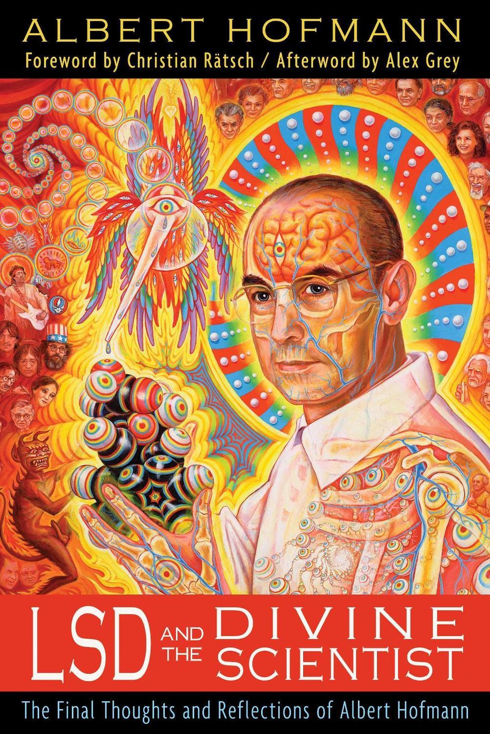 LSD and the Divine Scientist by Albert Hofmann - ISBN: 9781620550090