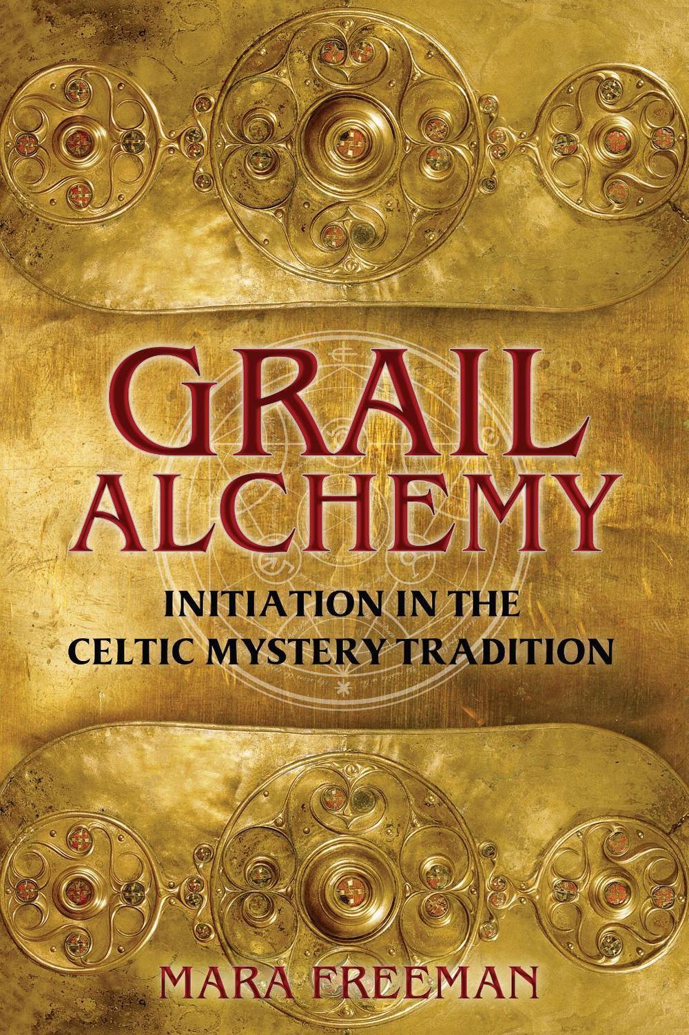 Grail Alchemy by Mara Freeman - ISBN: 9781620551912