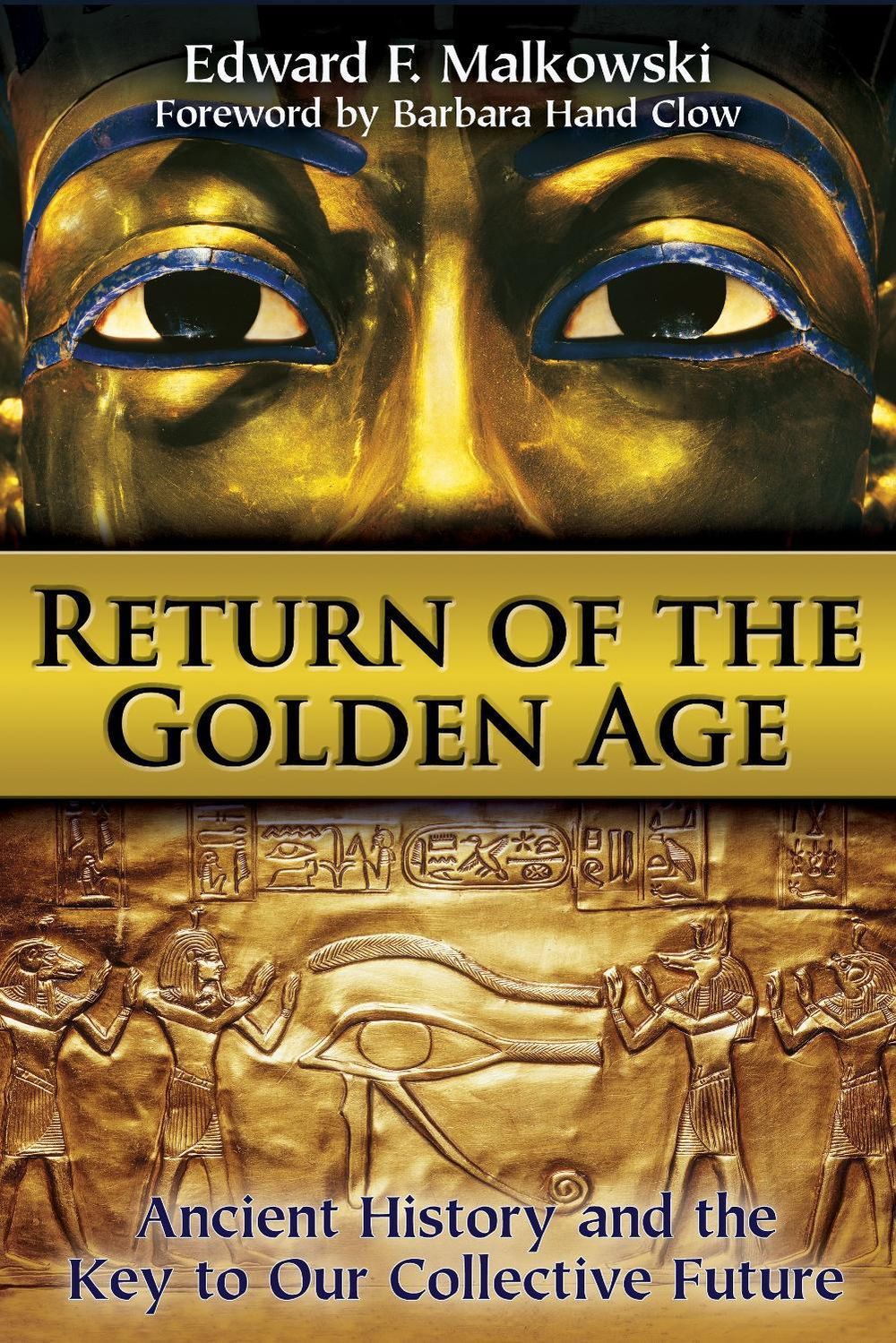 Return of the Golden Age by Edward F. Malkowski - ISBN: 9781620551974