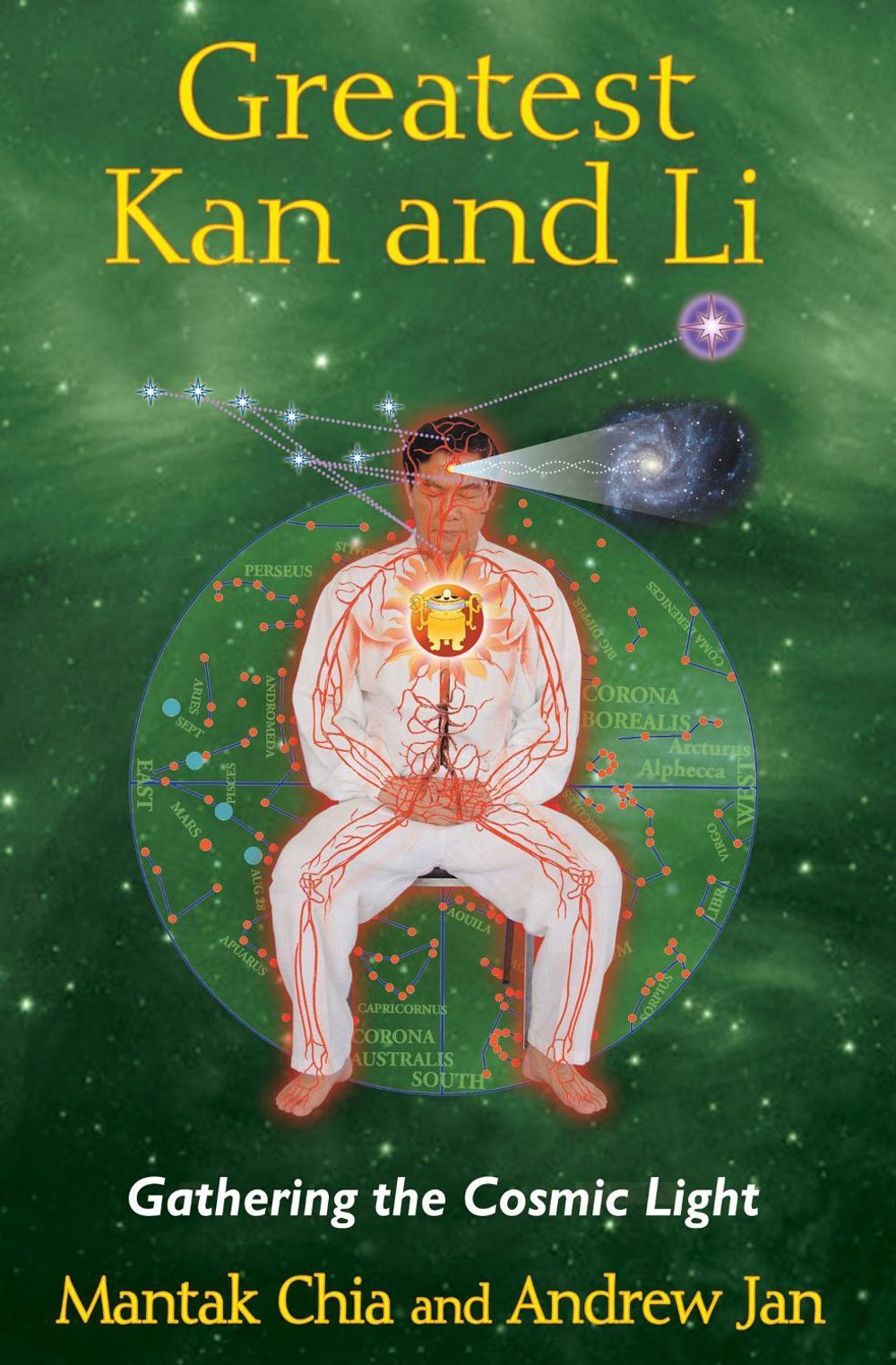 Greatest Kan and Li by Mantak Chia - ISBN: 9781620552315