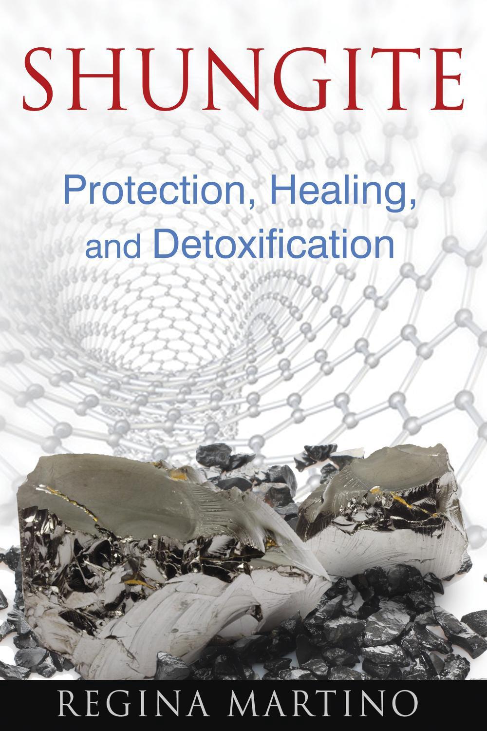 Shungite by Regina Martino - ISBN: 9781620552605