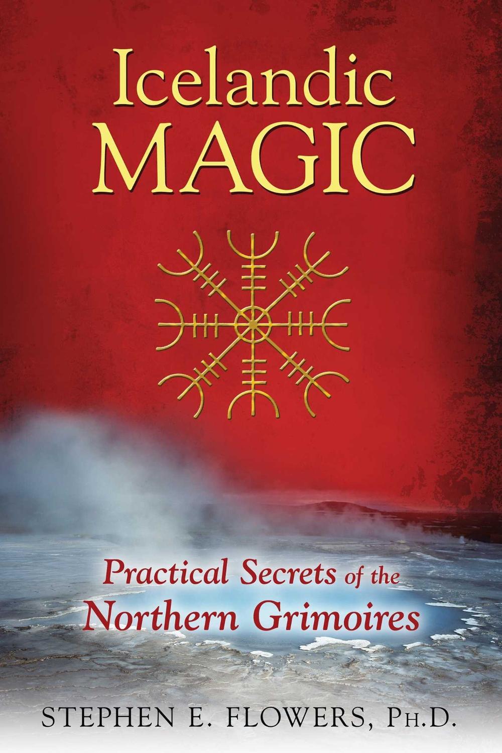 Icelandic Magic by Stephen E. Flowers - ISBN: 9781620554050