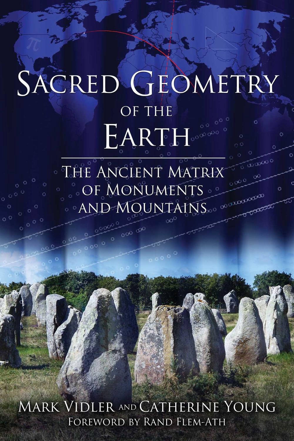Sacred Geometry of the Earth by Mark Vidler - ISBN: 9781620554685