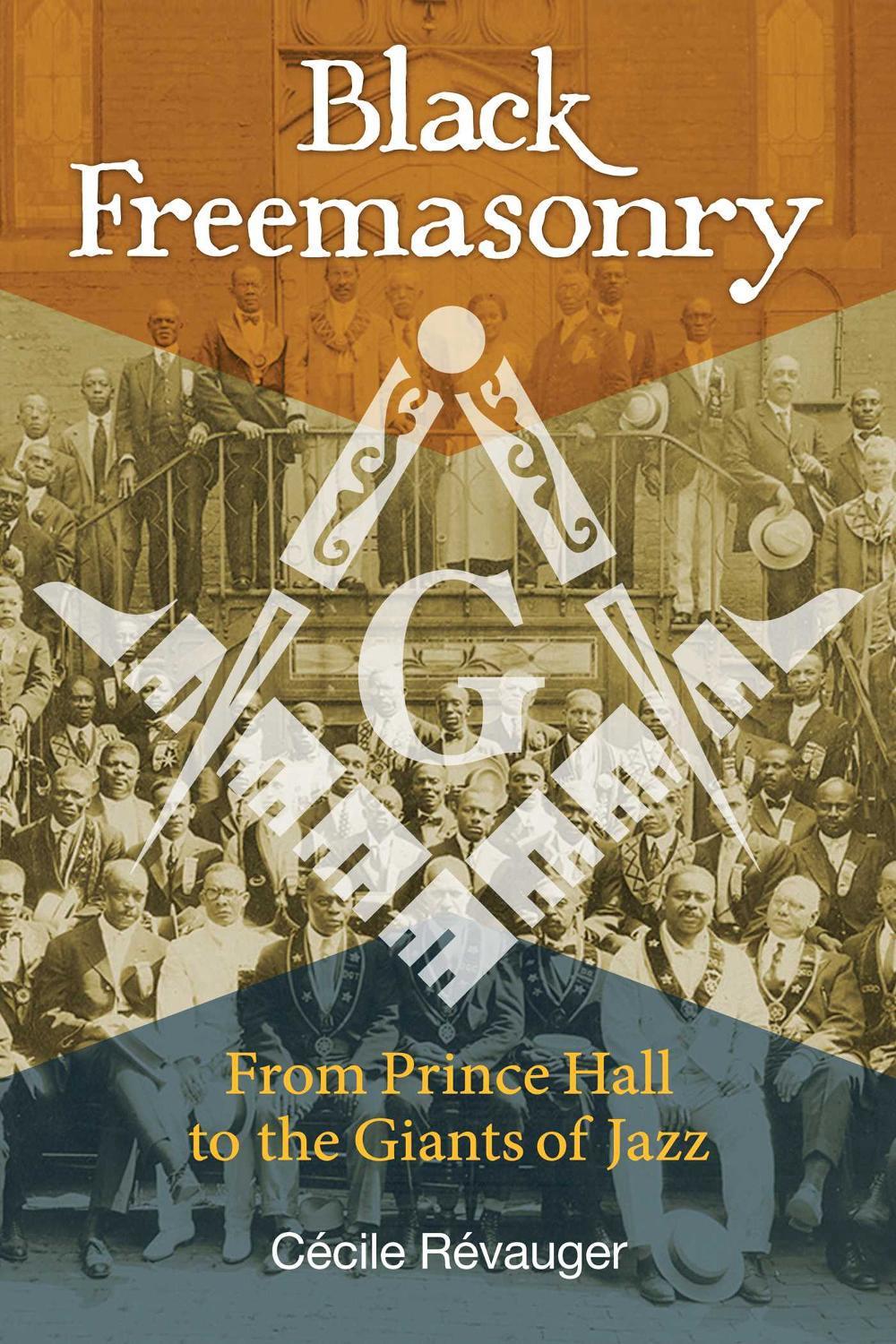 Black Freemasonry by Cécile Révauger - ISBN: 9781620554876