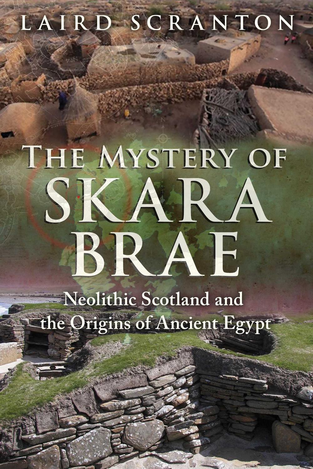 The Mystery of Skara Brae by Laird Scranton - ISBN: 9781620555736