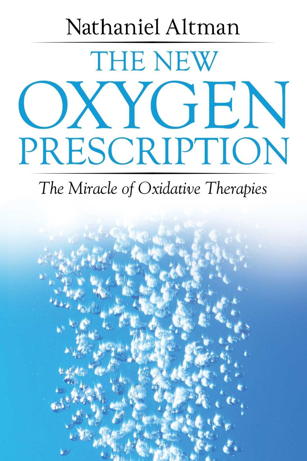The New Oxygen Prescription by Nathaniel Altman - ISBN: 9781620556078