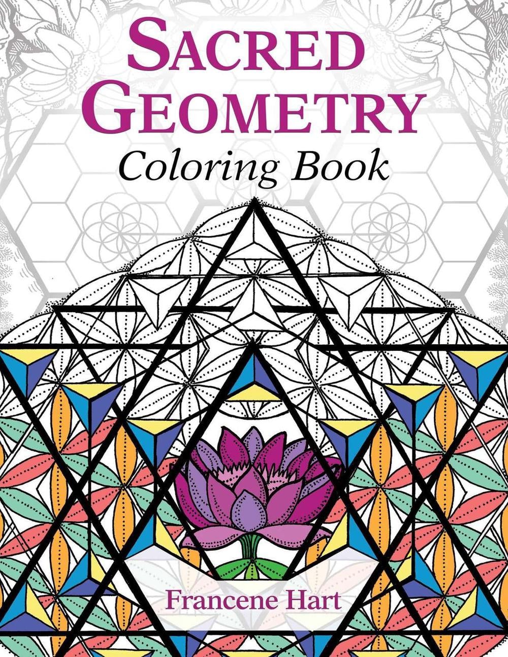 Sacred Geometry Coloring Book by Francene Hart - ISBN: 9781620556528