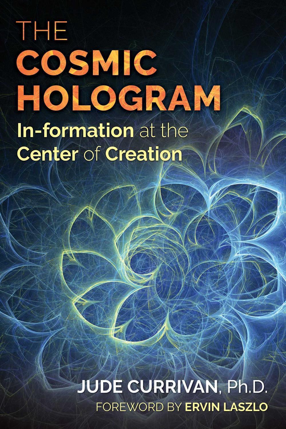 The Cosmic Hologram, 9781620556603