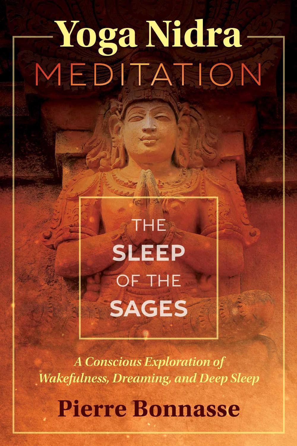 Yoga Nidra Meditation by Pierre Bonnasse - ISBN: 9781620556771