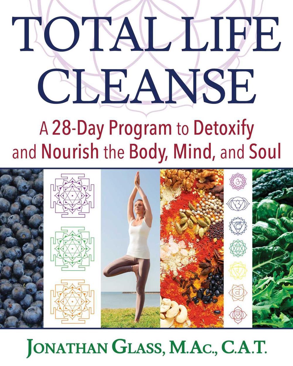 Total Life Cleanse by Jonathan Glass - ISBN: 9781620556917
