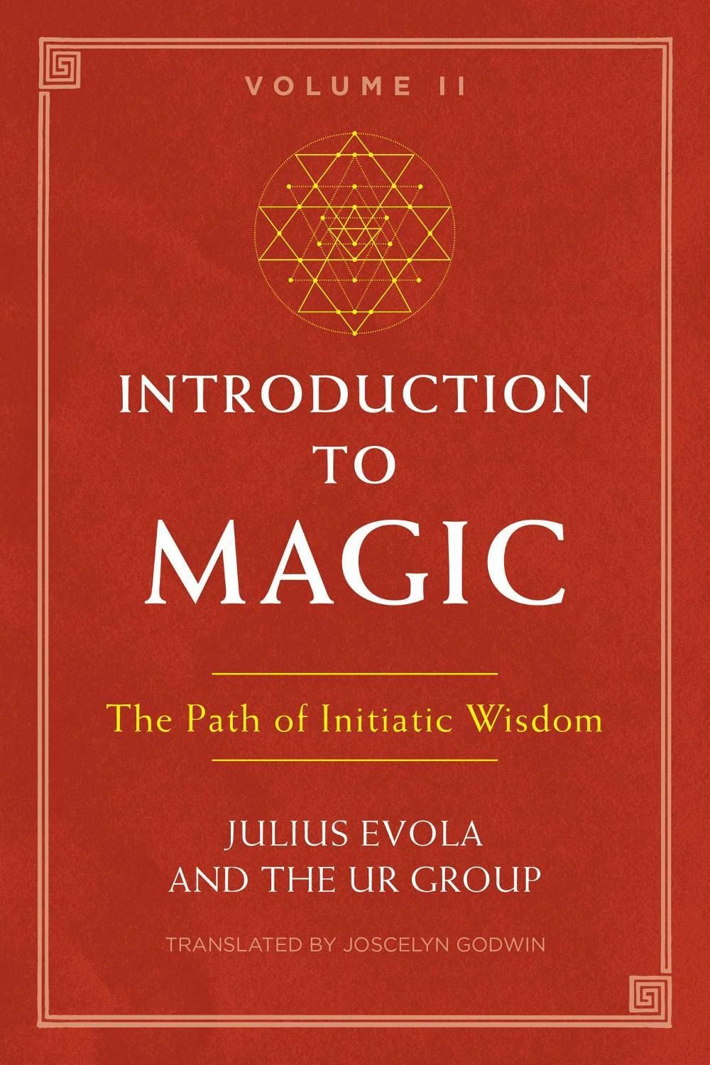 Introduction to Magic, Volume II by Julius Evola - ISBN: 9781620557174