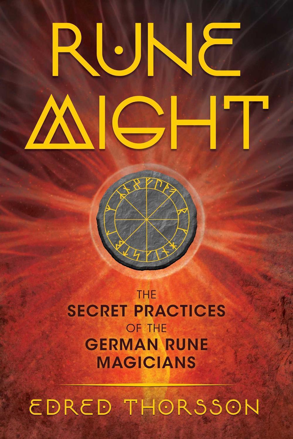 Rune Might by Edred Thorsson - ISBN: 9781620557259