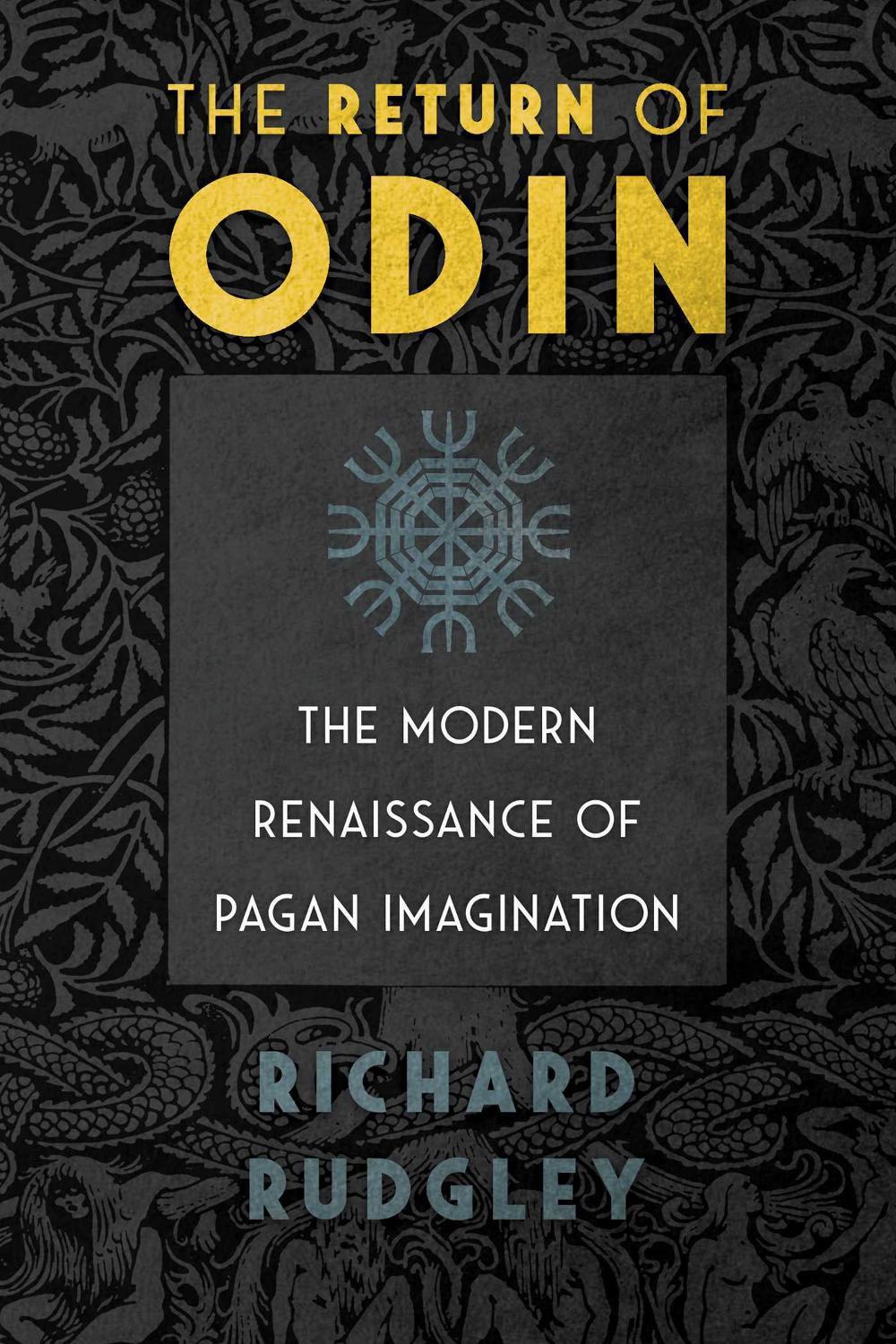The Return of Odin by Richard Rudgley - ISBN: 9781620557273