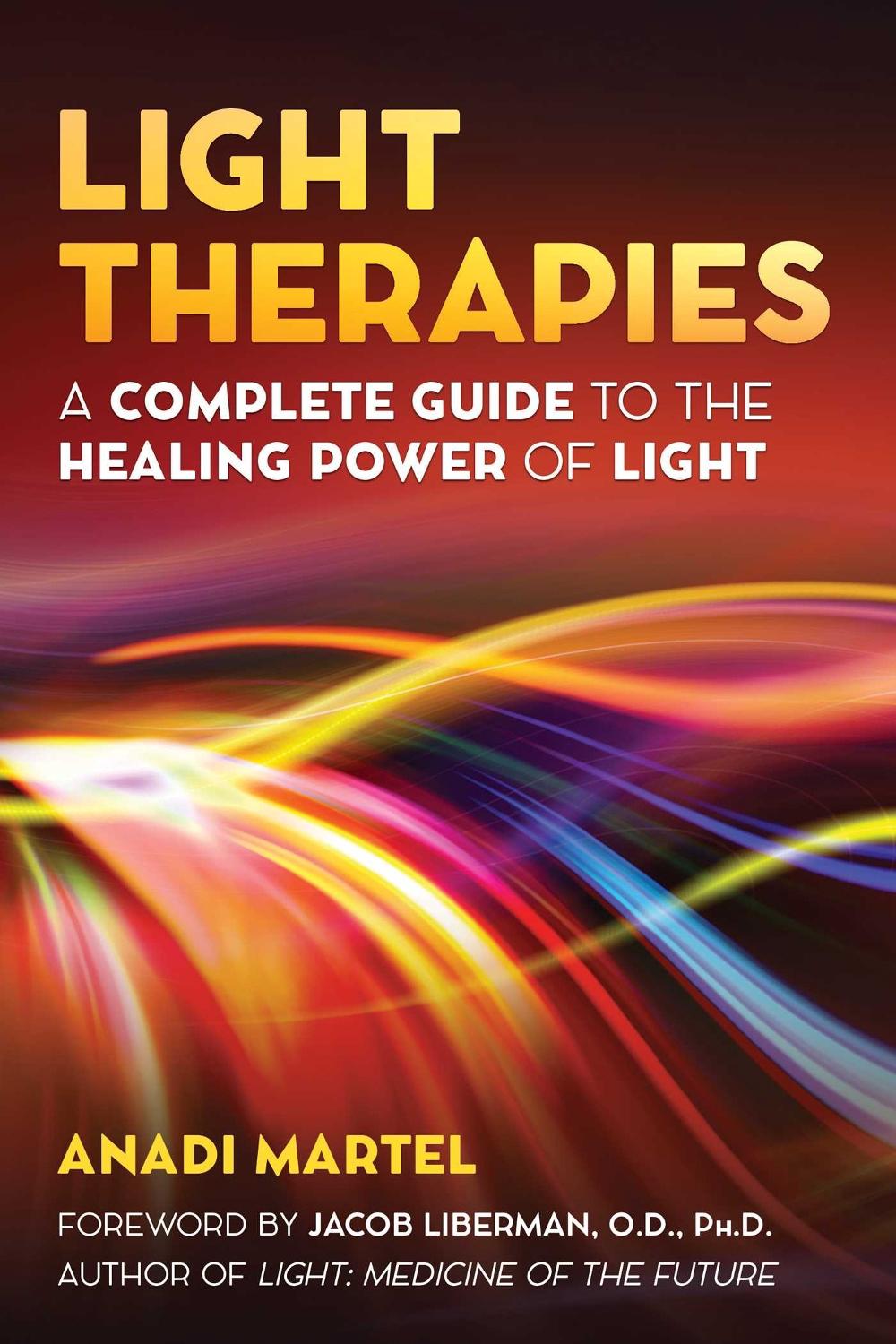 Light Therapies by Anadi Martel - ISBN: 9781620557297