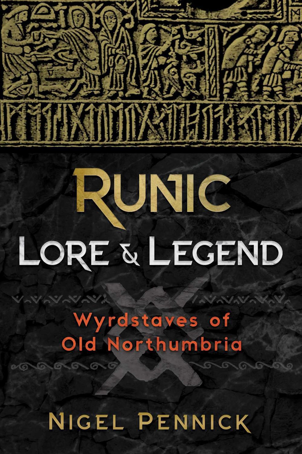 Runic Lore and Legend, 9781620557563