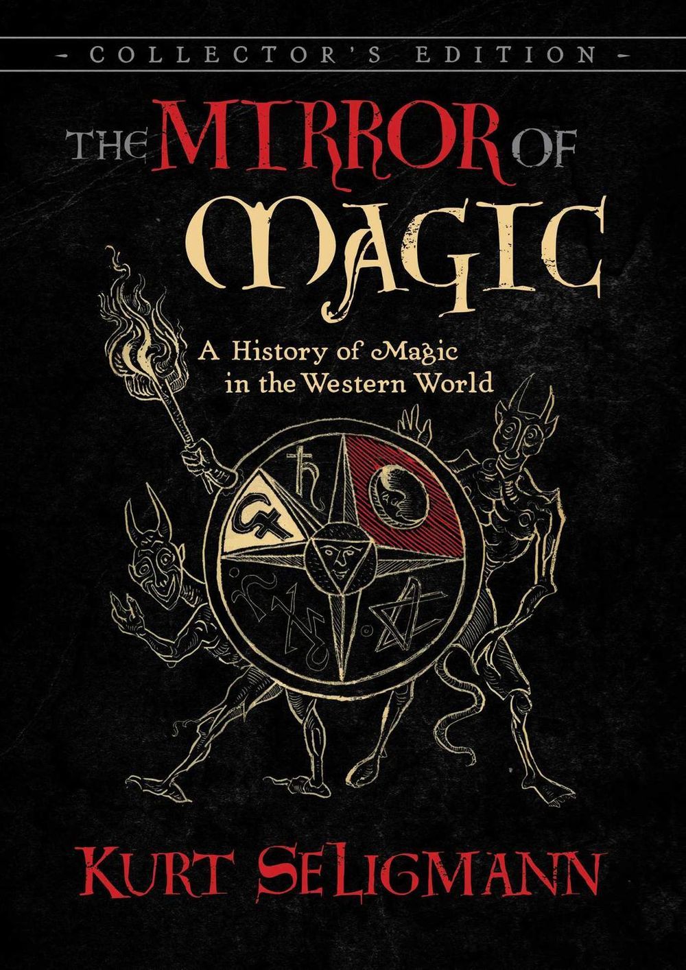 The Mirror of Magic by Kurt Seligmann - ISBN: 9781620557907