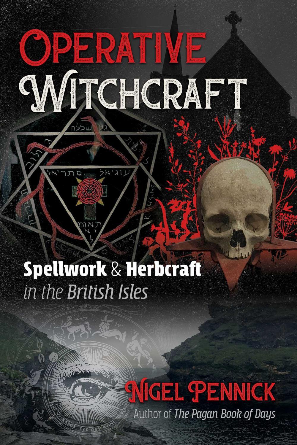 Operative Witchcraft by Nigel Pennick - ISBN: 9781620558447