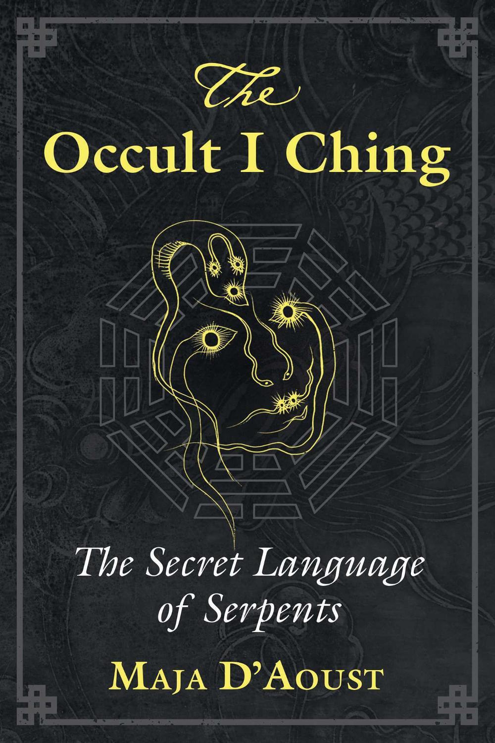 The Occult I Ching, 9781620559048