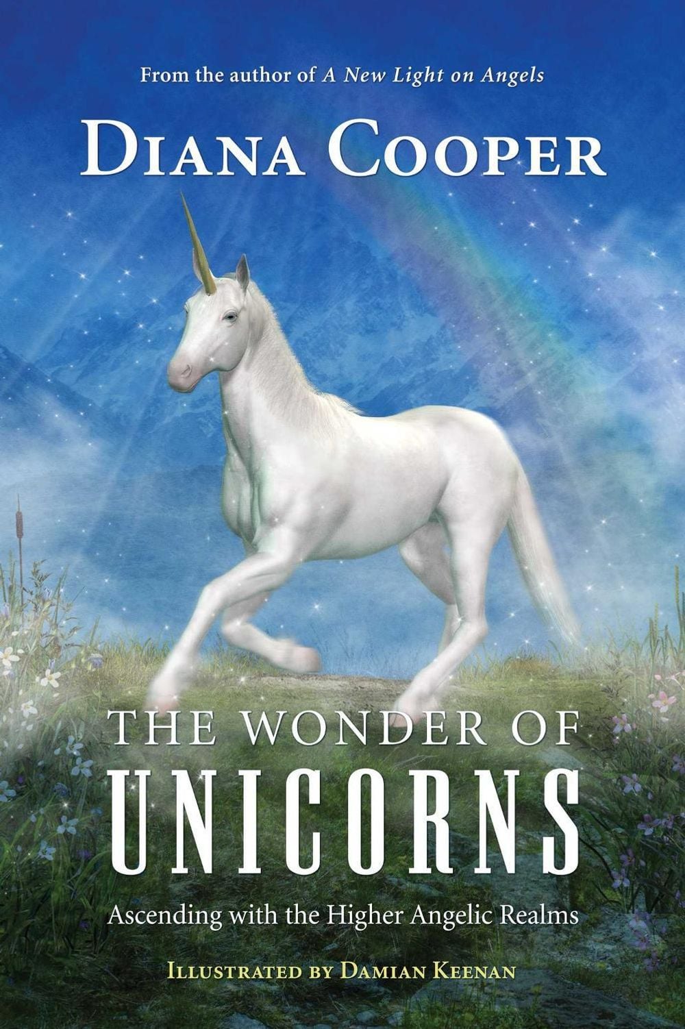 The Wonder of Unicorns by Diana Cooper - ISBN: 9781620559833