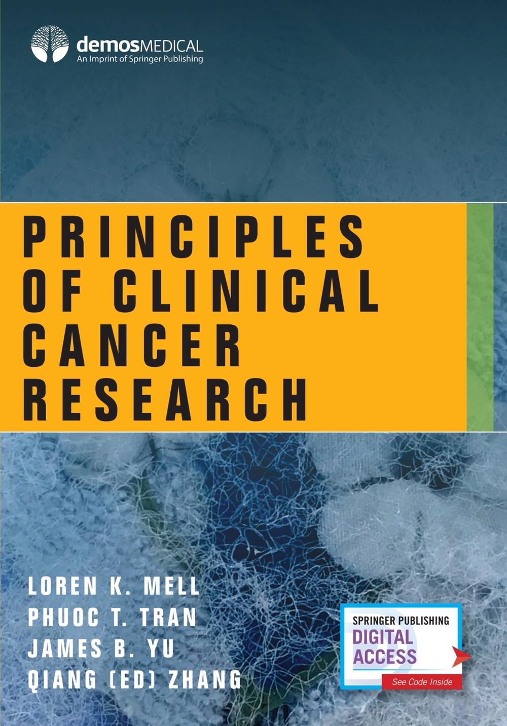 Principles of Clinical Cancer Research, 9781620700693