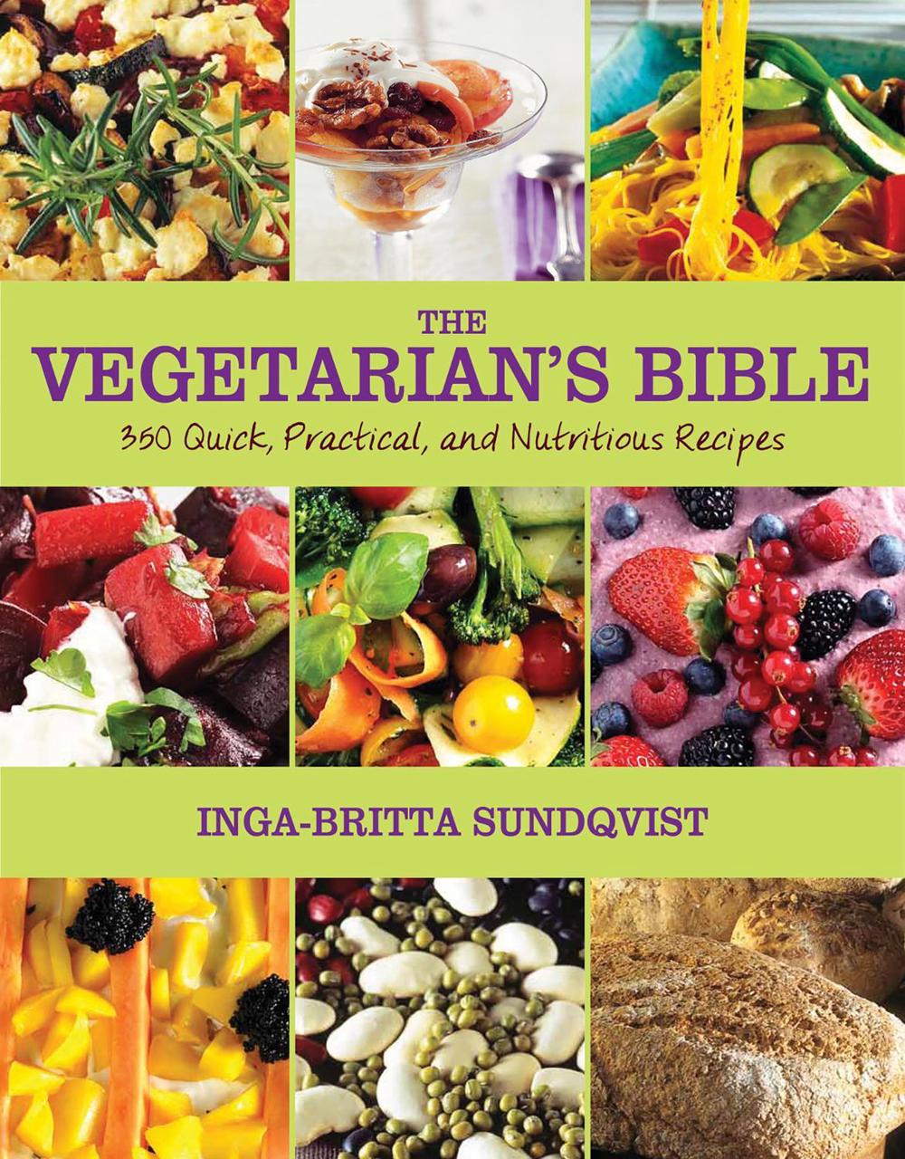 The Vegetarian's Bible by IngaBritta Sundqvist, Hardcover