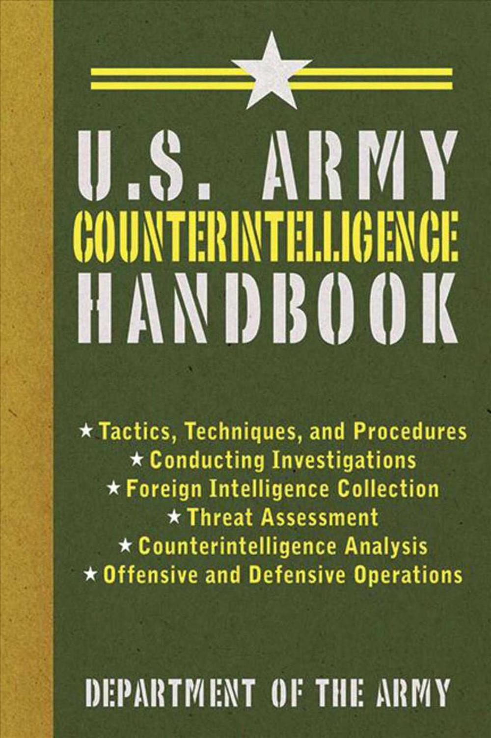 U.S. Army Counterintelligence Handbook By U.S. Department Of The Army ...