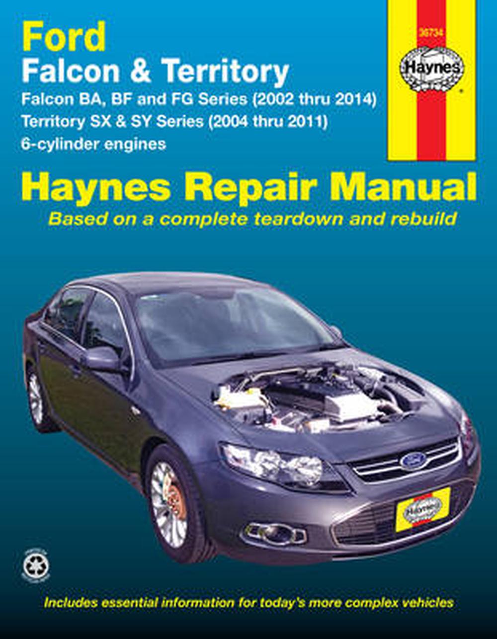 Ford Falcon / Ford Territory Automotive Repair Manual 20022014 by