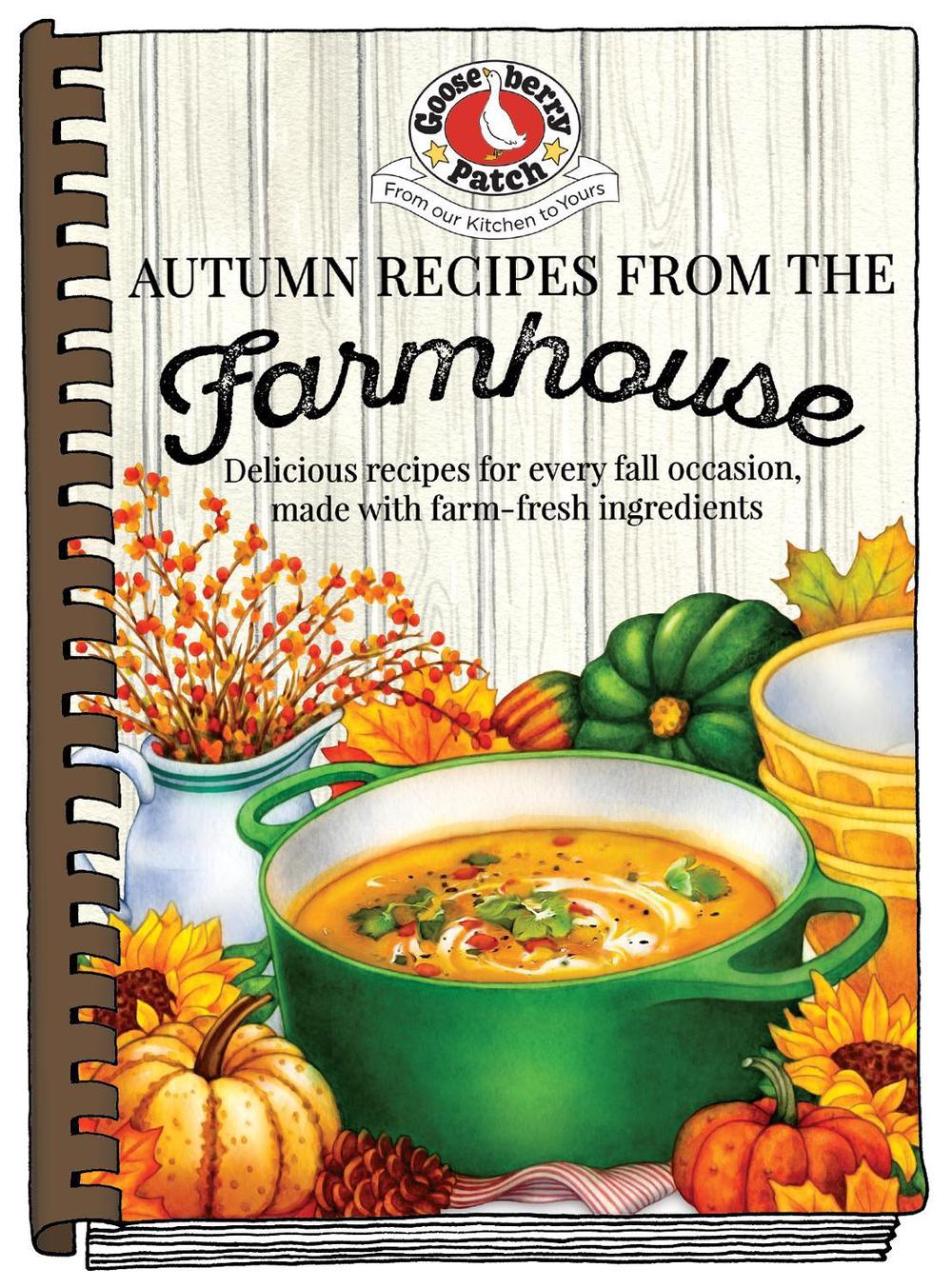 Autumn Recipes from the Farmhouse, 9781620934371