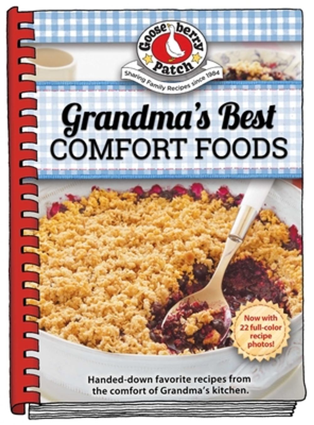Grandma's Best Comfort Foods by Gooseberry Patch - ISBN: 9781620936535