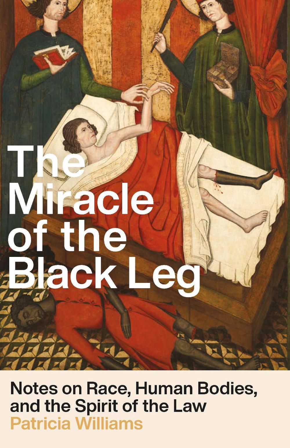 The Miracle of the Black Leg, 9781620978160