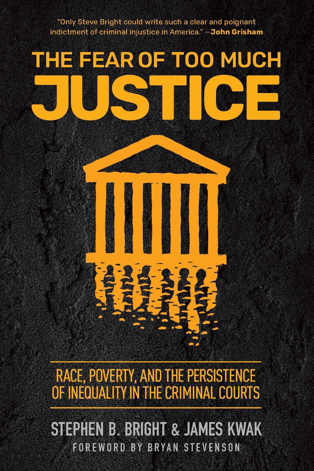 The Fear of Too Much Justice, 9781620979518