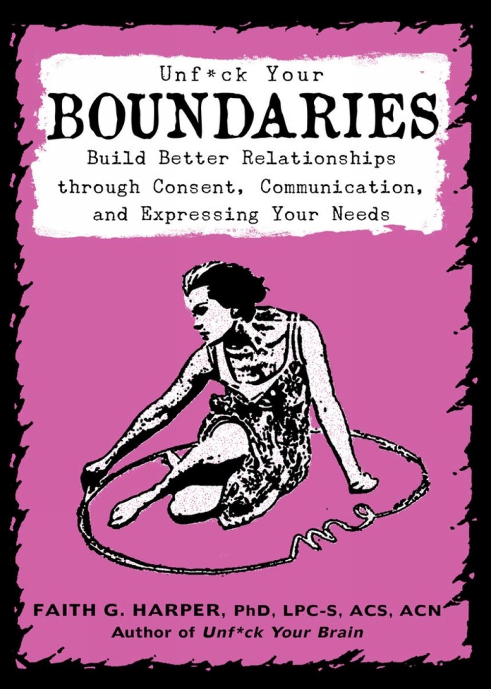 Unfuck Your Boundaries, 9781621061007