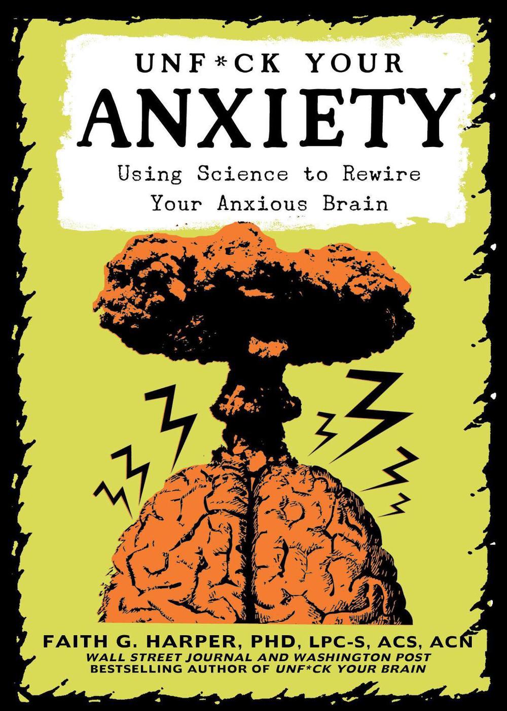 Unfuck Your Anxiety, 9781621065487