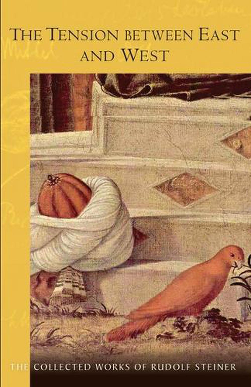 The Tension Between East and West, 9781621483274