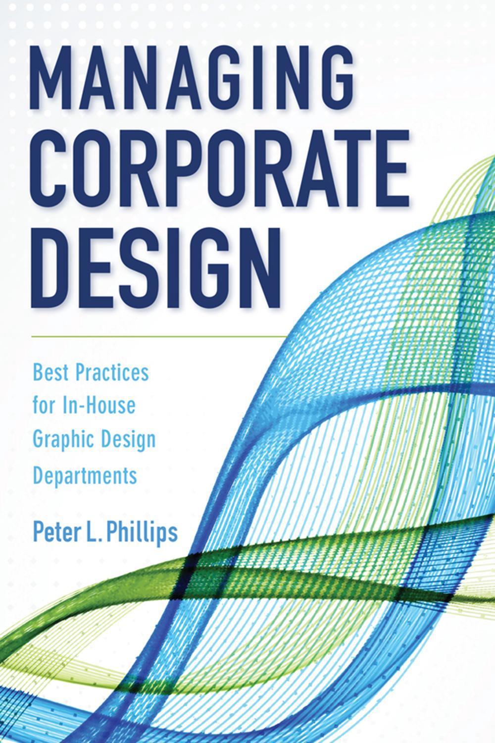 Managing Corporate Design, 9781621534594