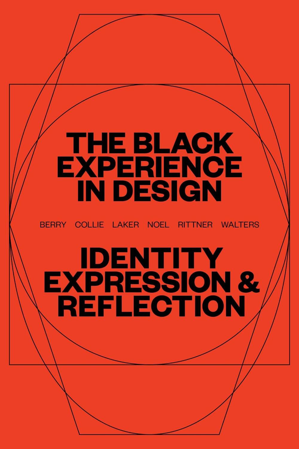 The Black Experience in Design, 9781621537854