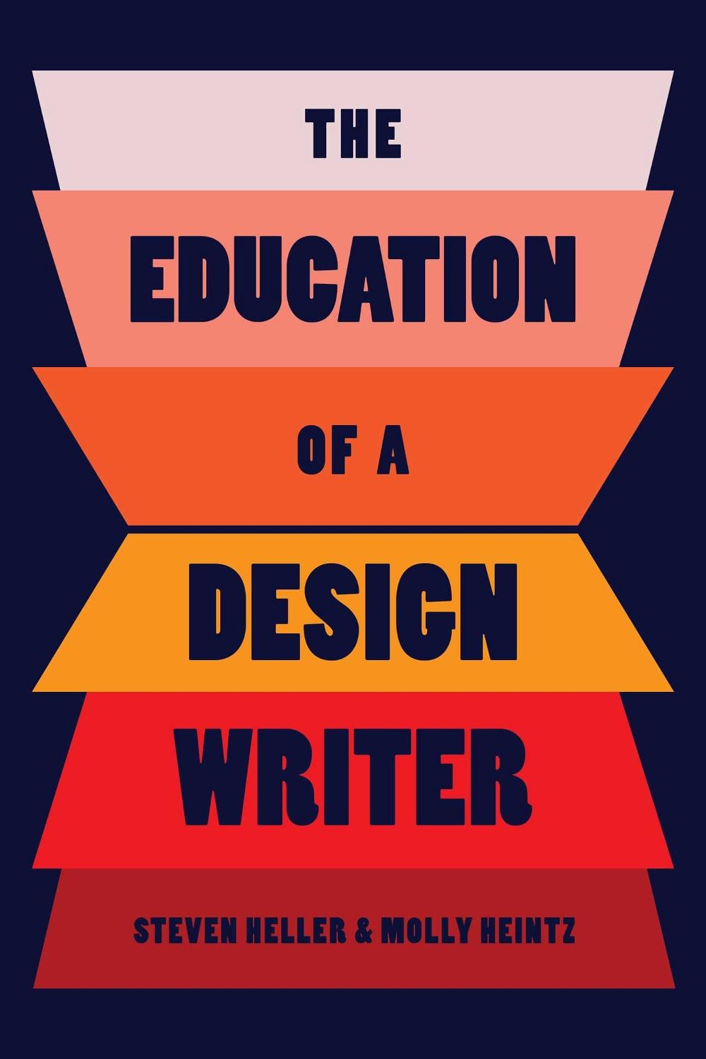 The Education of a Design Writer, 9781621538417