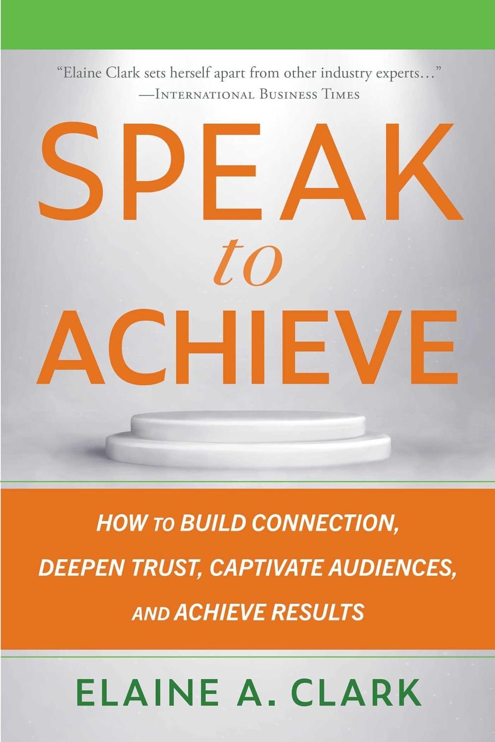 Speak to Achieve, 9781621538493
