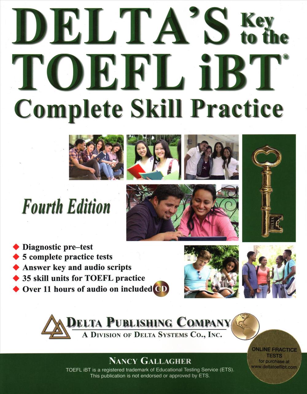 Delta's Key To The TOEFL Ibt(r) Complete Skill Practice By Nancy ...