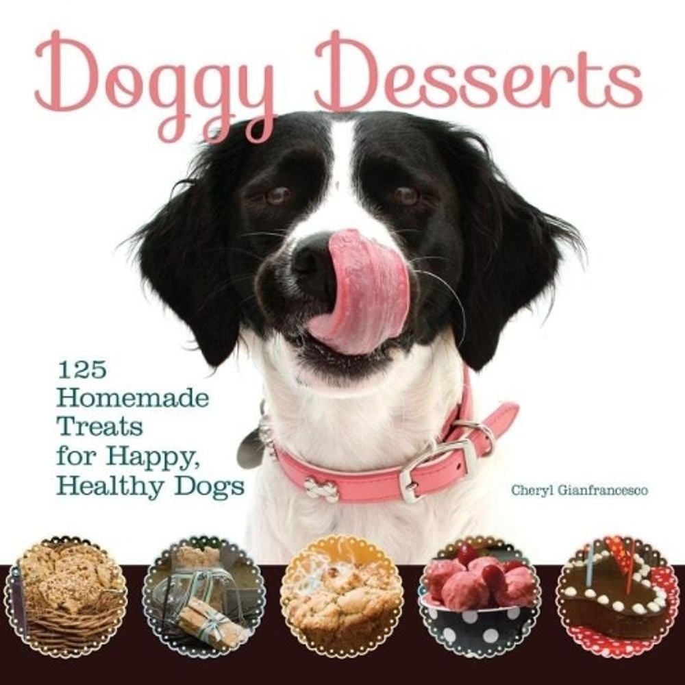 Doggy Desserts by Cheryl Gianfrancesco - ISBN: 9781621871712