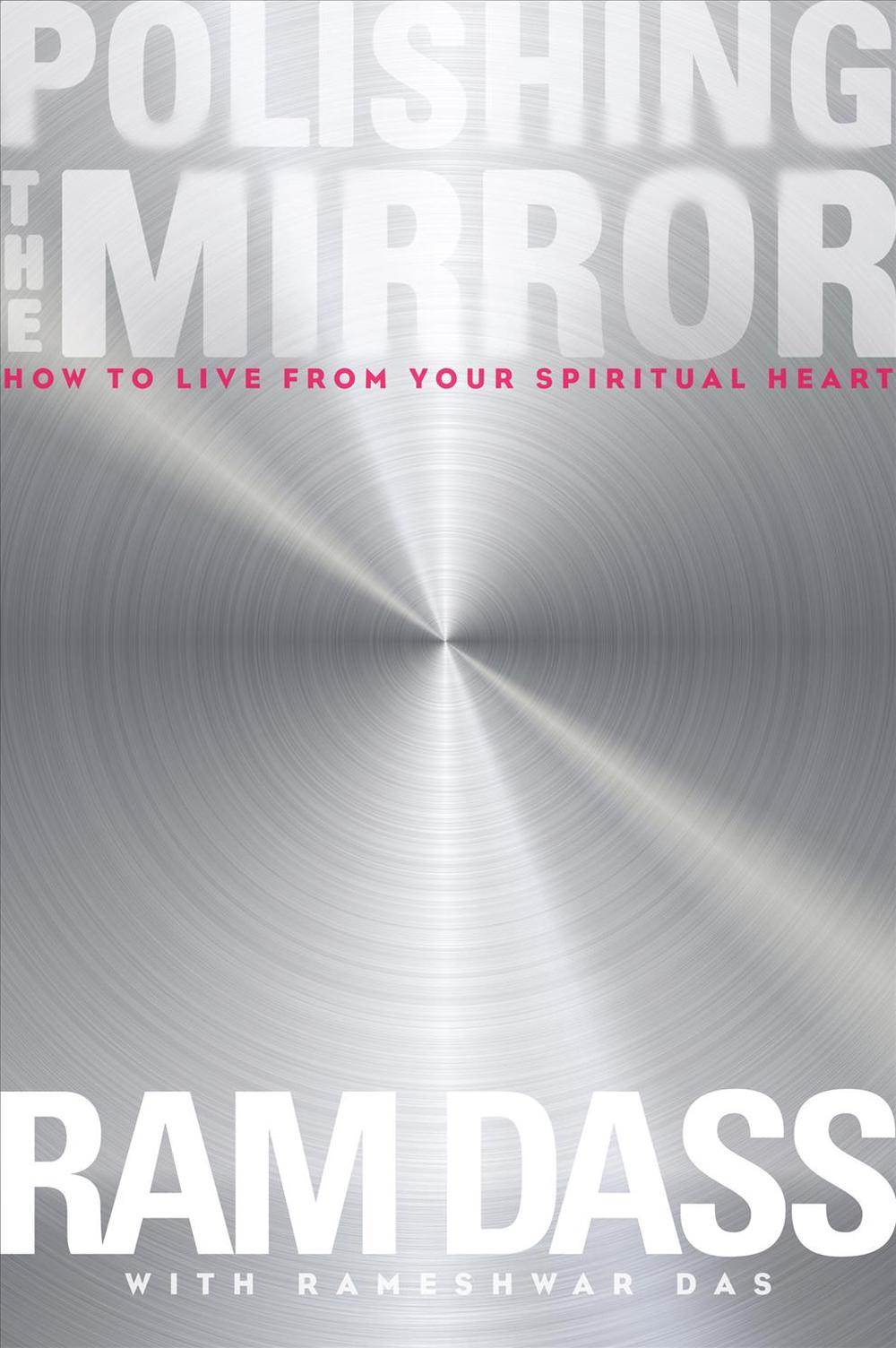 Polishing the Mirror, 9781622033805