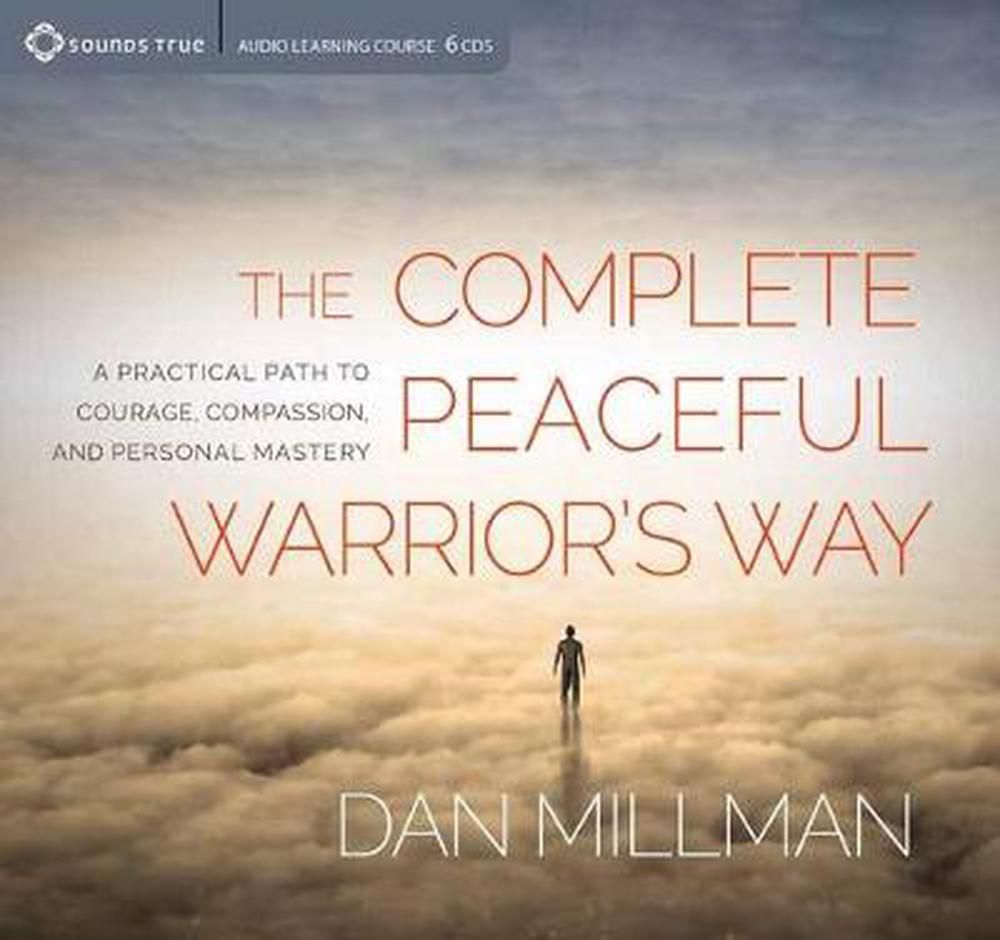 Complete Peaceful Warrior's Way by Dan Millman, CD, 9781622039845 | Buy ...