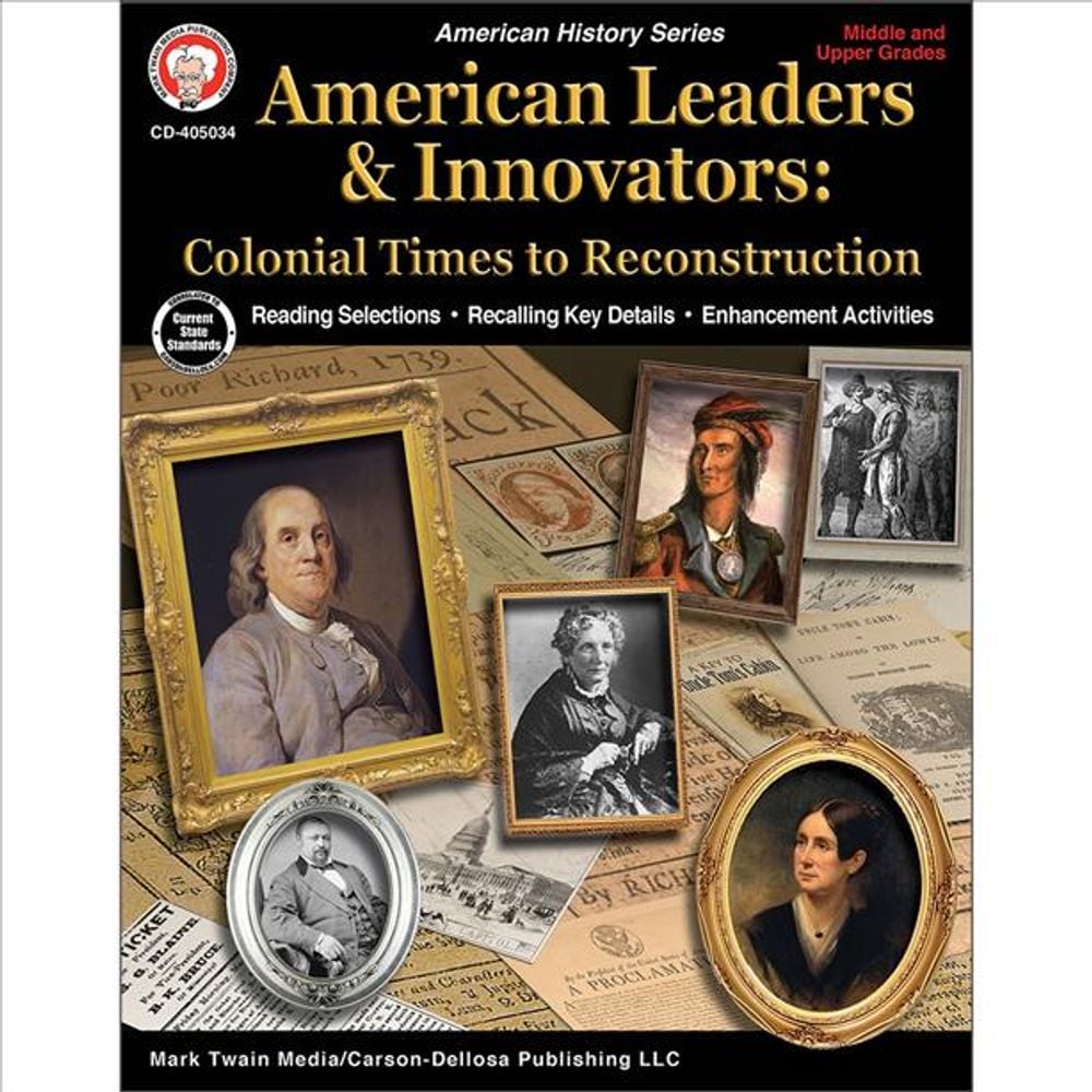 American Leaders & Innovators: Colonial Times to Reconstruction Workbook by Victor Hicken - ISBN: 9781622237685