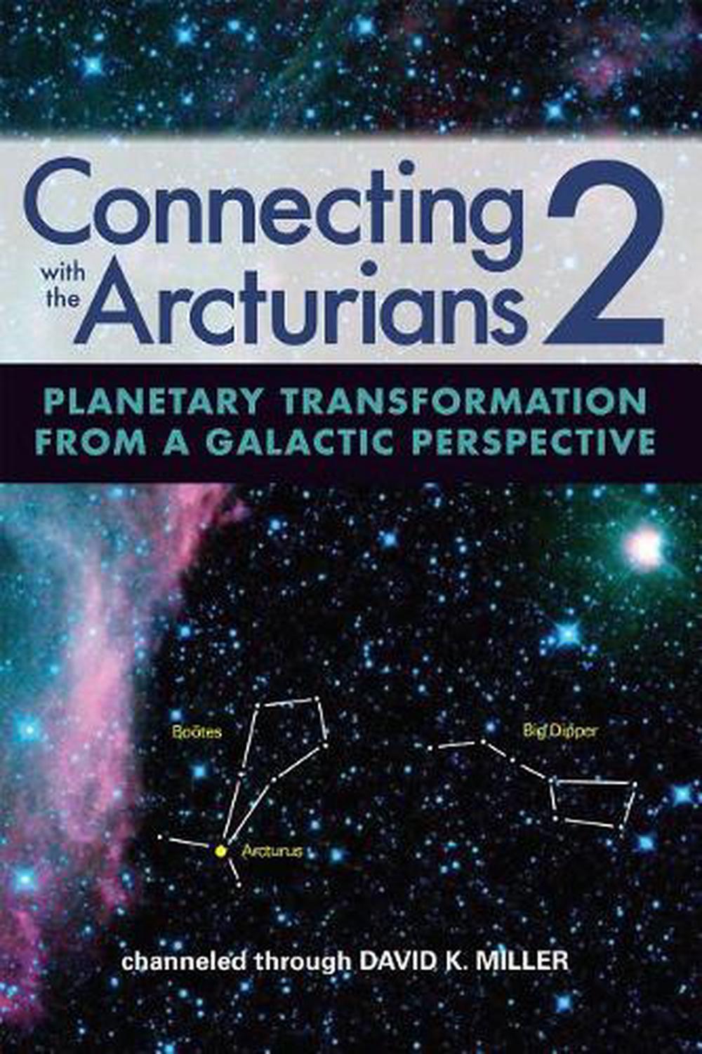 Connecting with the Arcturians 2, 9781622330522